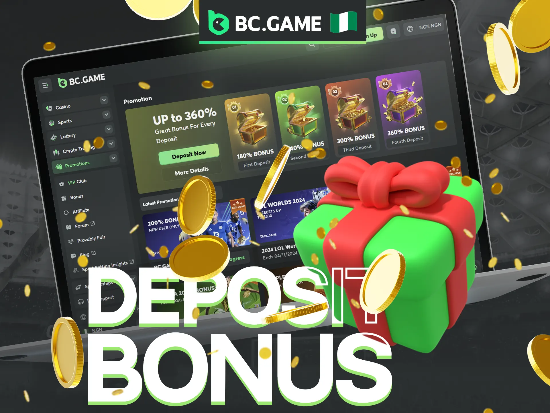 Great deposit bonus 360% up to 164,233,000 NGN available on BC Game!