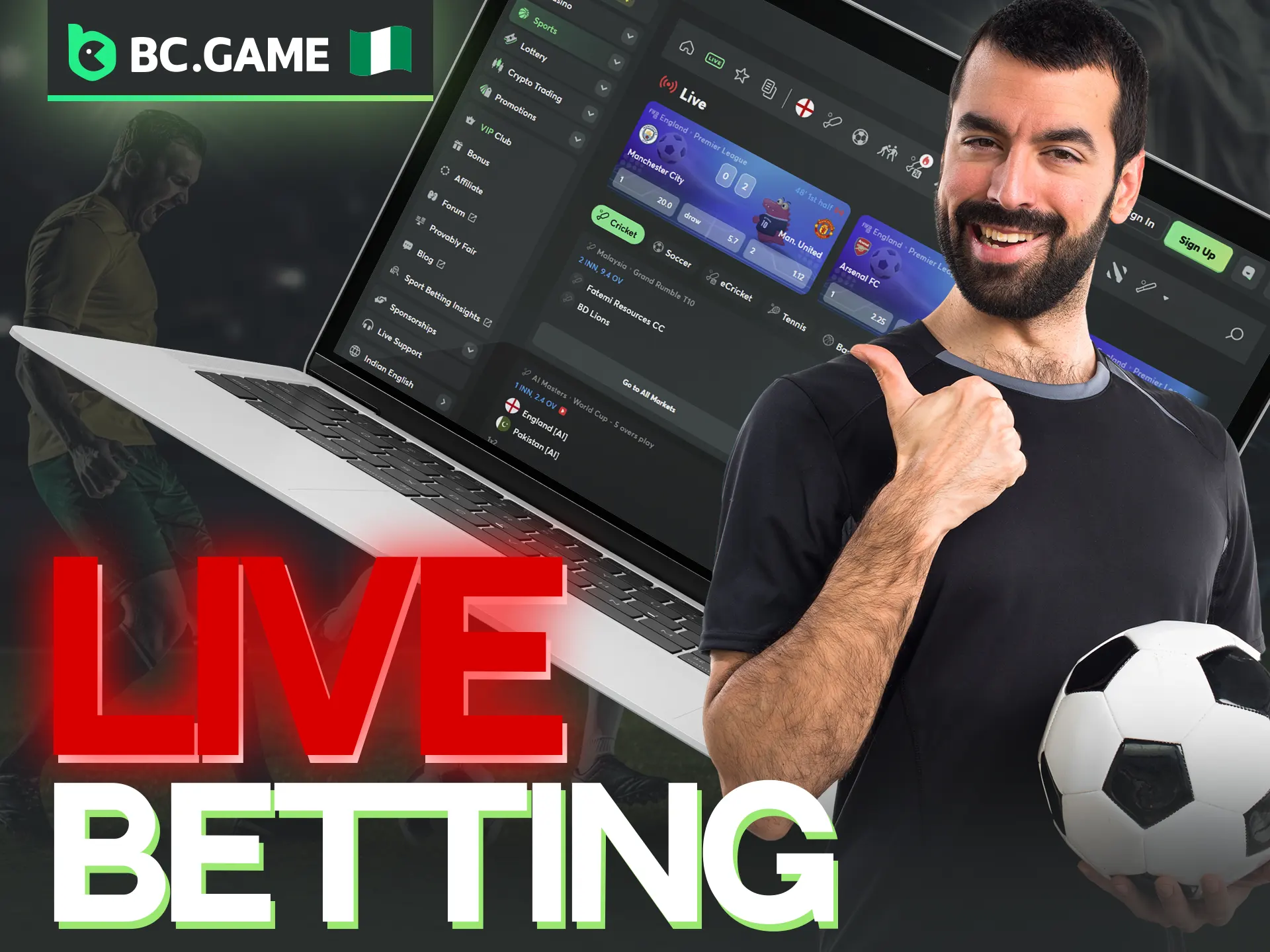 Live betting is available for Nigerian users on BC Game.