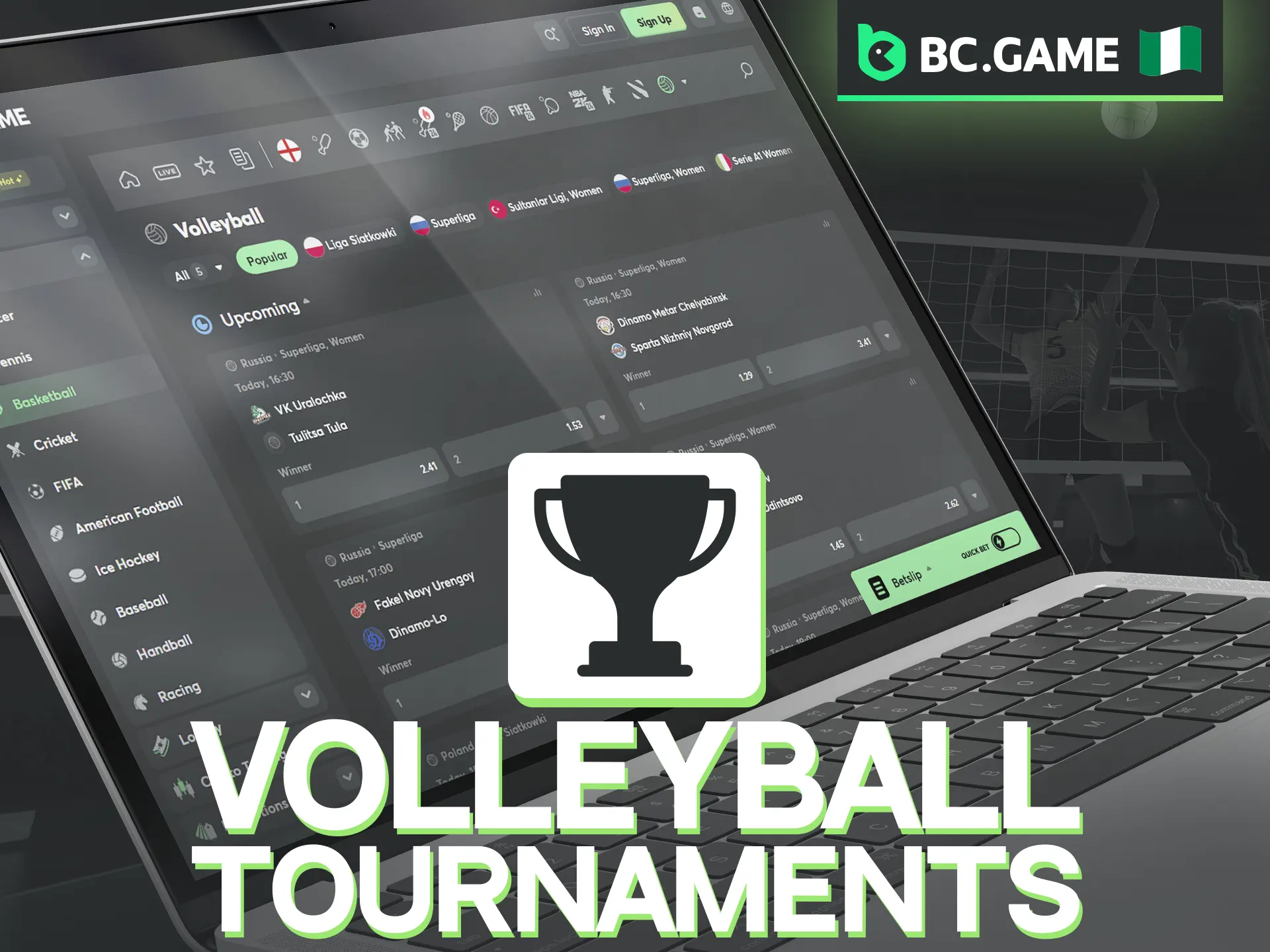 BC Game has vatiety tournaments to quick start betting on volleyball.