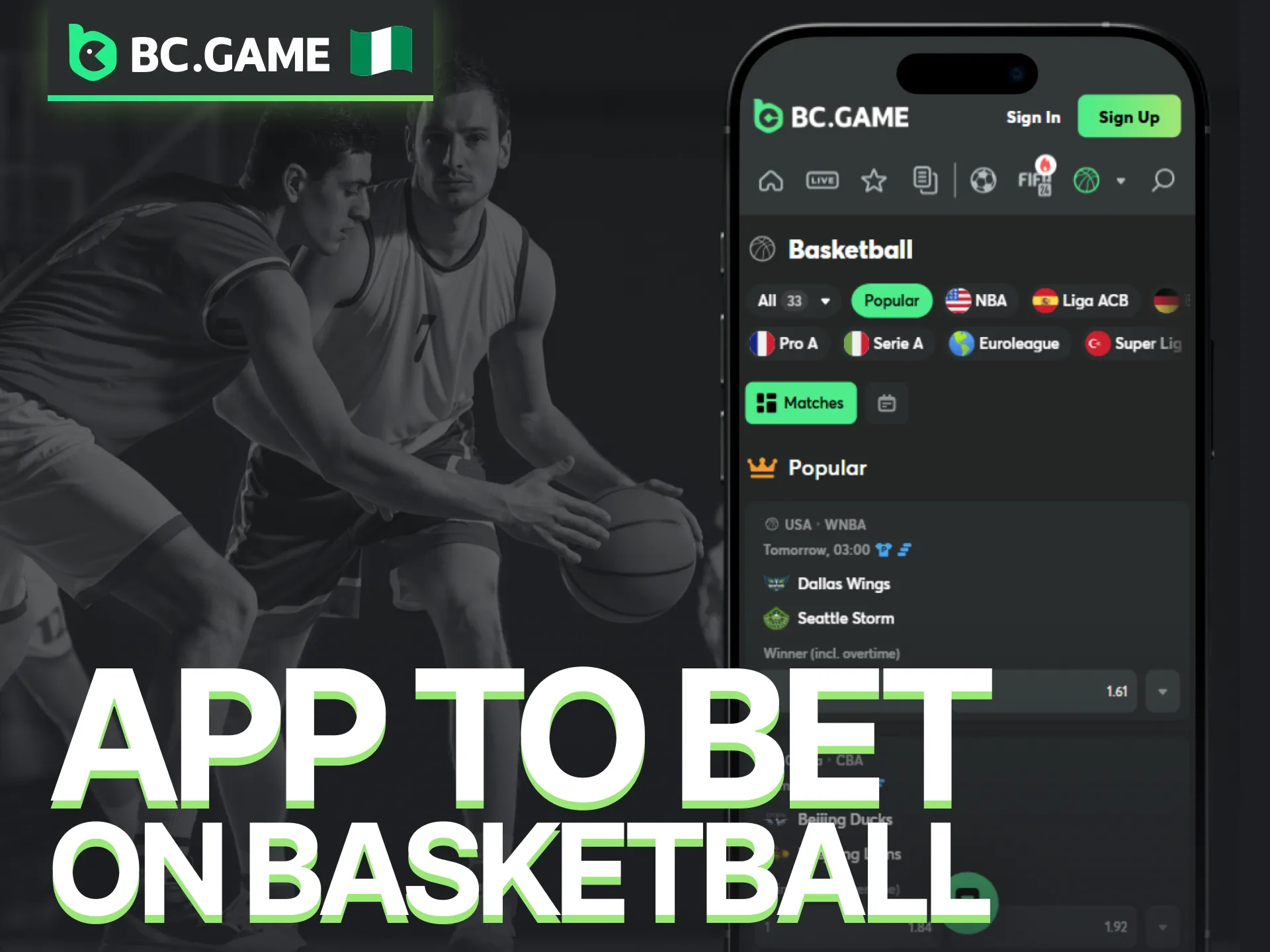 Download the BC Game app Nigeria to bet on basketball easily.