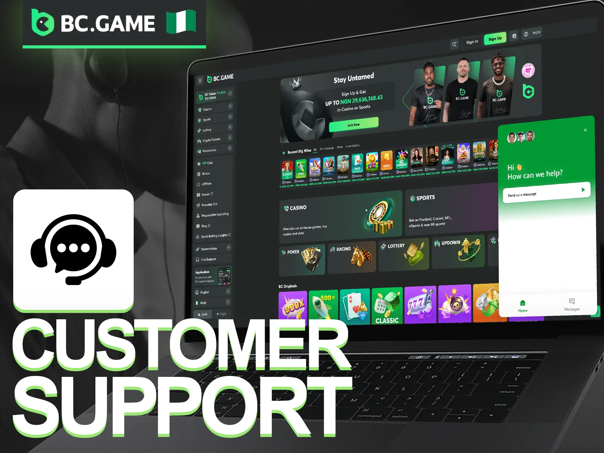 Players from Nigeria can get help from BC Game via live chat, email or the Help Center.