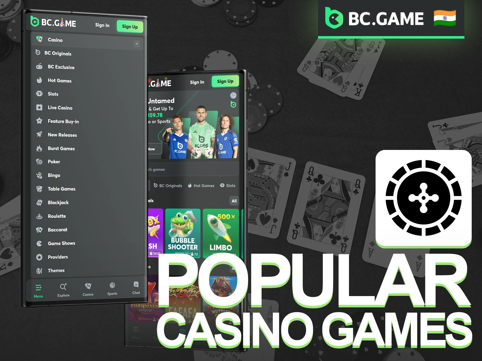 All popular casino games are available in the BC Game app.