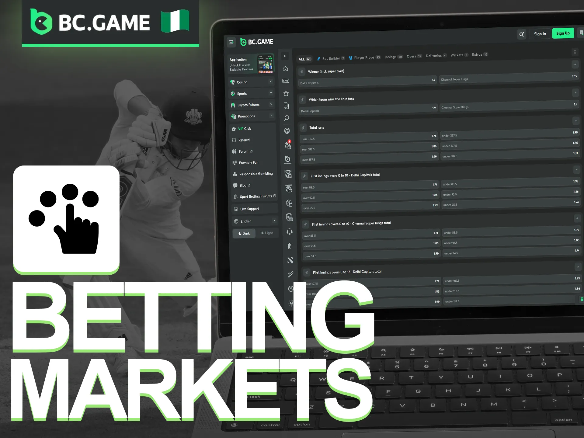 Discover diverse wagering options for every match on BC Game IPL.